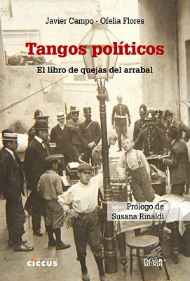 Papel TANGOS POLITICOS EL LIBRO DE QUEJAS DEL ARRABAL