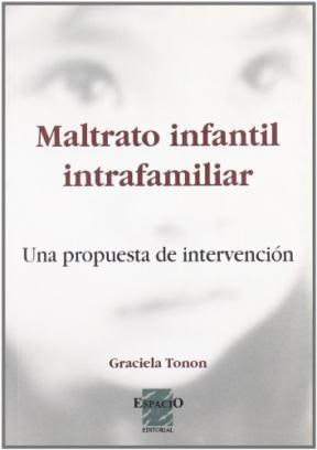 Papel MALTRATO INFANTIL INTRAFAMILIAR UNA PROPUESTA DE INTERV  ENCION