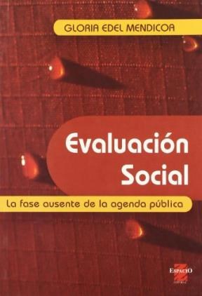 Papel EVALUACION SOCIAL LA FASE AUSENTE DE LA AGENDA PUBLICA