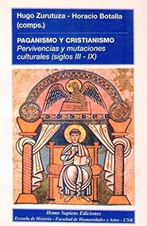 Papel PAGANISMO Y CRISTIANISMO PERVIVENCIAS Y MUTACIONES CULTURALES (SIGLOS III-IX)