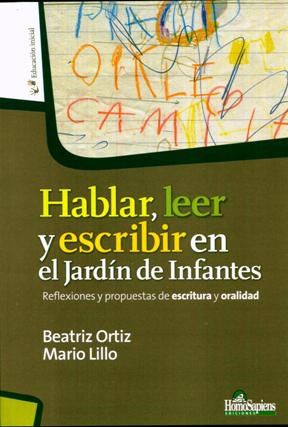 Papel HABLAR LEER Y ESCRIBIR EN EL JARDIN DE INFANTES (COLECCION EDUCACION INICIAL)