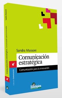 Papel COMUNICACION ESTRATEGICA COMUNICACION PARA LA INNOVACION (COLECCION COMUNICACION)