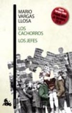 Papel CACHORROS / LOS JEFES (COLECCION AUSTRAL NARRATIVA 612)