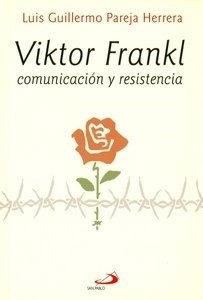 Papel VIKTOR FRANKL COMUNICACION Y RESISTENCIA