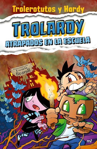 Papel TROLARDY 4 ATRAPADOS EN LA ESCUELA