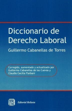 Papel DICCIONARIO DE DERECHO LABORAL (CARTONE)