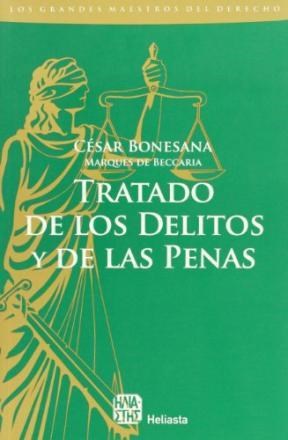 Papel TRATADO DE LOS DELITOS Y DE LAS PENAS (GRANDES MAESTROS DEL DERECHO)