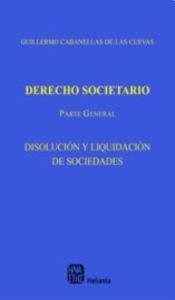 Papel DERECHO SOCIETARIO PARTE GENERAL DISOLUCION Y LIQUIDACION DE SOCIEDADES (CARTONE)