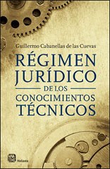 Papel REGIMEN JURIDICO DE LOS CONOCIMIENTOS TECNICOS
