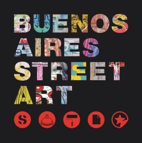 Papel BUENOS AIRES STREET ART (BILINGUE)