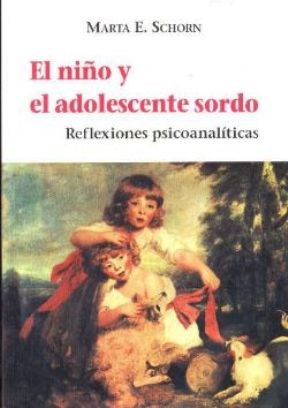 Papel NIÑO Y EL ADOLESCENTE SORDO (REFLEXIONES PSICOLOGICAS)
