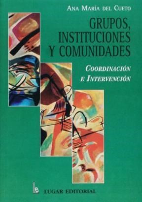 Papel GRUPOS INSTITUCIONES Y COMUNIDADES COORDINACION E INTER