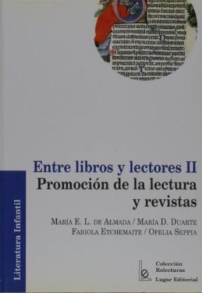Papel ENTRE LIBROS Y LECTORES II PROMOCION DE LA LECTURA