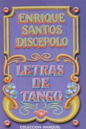Papel LETRAS DE TANGO (ENRIQUE SANTOS DISCEPOLO)