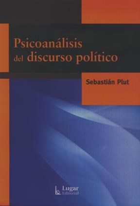 Papel PSICOANALISIS DEL DISCURSO POLITICO