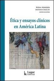 Papel ETICA Y ENSAYOS CLINICOS EN AMERICA LATINA (COLECCION SALUD COLECTIVA)