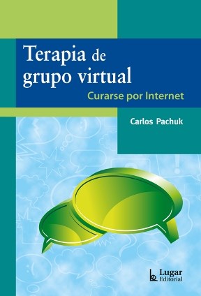 Papel TERAPIA DE GRUPO VIRTUAL CURARSE POR INTERNET