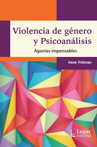 Papel VIOLENCIA DE GENERO Y PSICOANALISIS AGONIAS IMPENSABLES