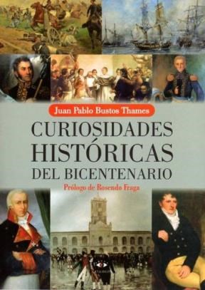 Papel CURIOSIDADES HISTORICAS DEL BICENTENARIO