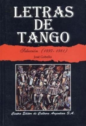 Papel LETRAS DE TANGO SELECCION 1897-1981