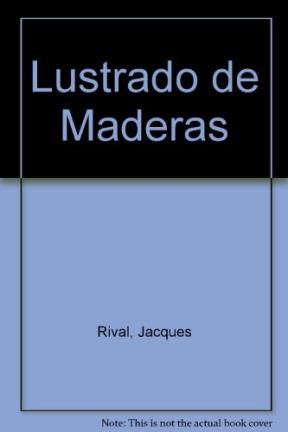 Papel LUSTRADO DE MADERAS A MUÑECA/CELULOSICOS SU APLICACION