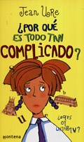 Papel POR QUE ES TODO TAN COMPLICADO (COLECION CHICAS)