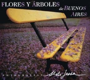 Papel FLORES Y ARBOLES DE BUENOS AIRES (ESPAÑOL / INGLES / PORTUGUES) (CARTONE)