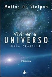 Papel VIVIR EN EL UNIVERSO GUIA PRACTICA (4 EDICION)