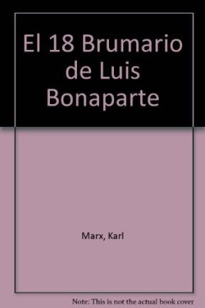 Papel 18 BRUMARIO DE LUIS BONAPARTE
