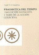 Papel PRAGMATICA DEL TIEMPO TRANSICION SOCIALISTA Y FASES DE