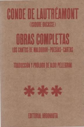 Papel OBRAS COMPLETAS (CONDE DE LAUTREAMONT) [LOS CANTOS DE MALDOROR / POESIAS / CARTAS]