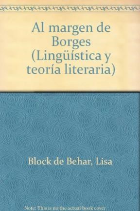 Papel AL MARGEN DE BORGES (HISTORIA TEORIA Y METODO)