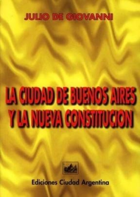 Papel CIUDAD DE BUENOS AIRES Y LA NUEVA CONSTITUCION LA