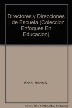 Papel DIRECTORES Y DIRECCIONES DE ESCUELA