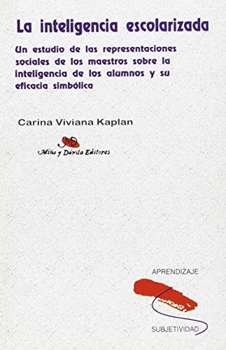 Papel INTELIGENCIA ESCOLARIZADA UN ESTUDIO DE LAS REPRESENTAC