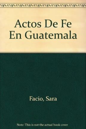 Papel ACTOS DE FE EN GUATEMALA (CARTONE)