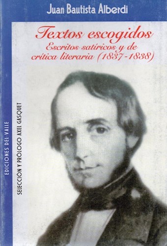 Papel TEXTOS ESCOGIDOS ESCRITOS SATIRICOS Y DE CRITICA LITERARIA (1837-1838)