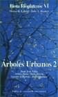 Papel ARBOLES URBANOS 2 (COLECCION BIOTA RIOPLATENSE VI)