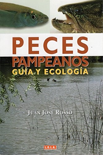 Papel PECES PAMPEANOS GUIA Y ECOLOGIA