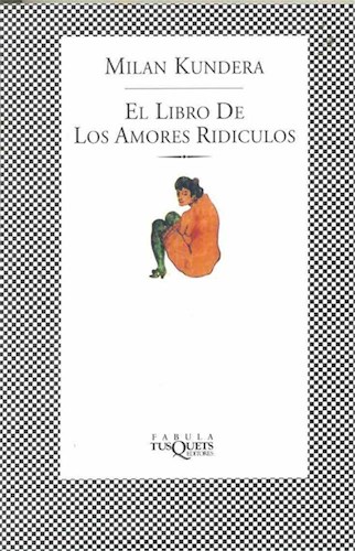 Papel LIBRO DE LOS AMORES RIDICULOS (COLECCION FABULA)