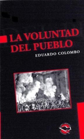 Papel VOLUNTAD DEL PUEBLO (COLECCION UTOPIA LIBERTARIA)