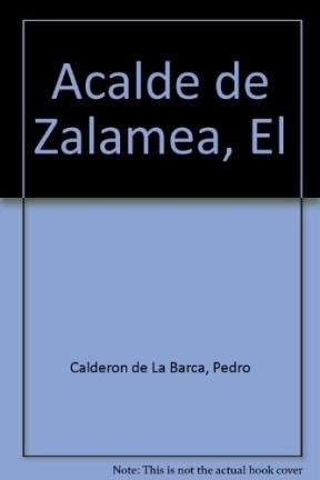 Papel ALCALDE DE ZALAMEA (COLECCION UNIVERSAL)