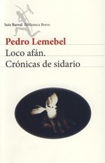 Papel LOCO AFAN CRONICAS DE SIDARIO (BIBLIOTECA BREVE)