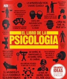 Papel LIBRO DE LA PSICOLOGIA (GRANDES IDEAS EXPLICACIONES SENCILLAS) (ILUSTRADO) (CARTONE)