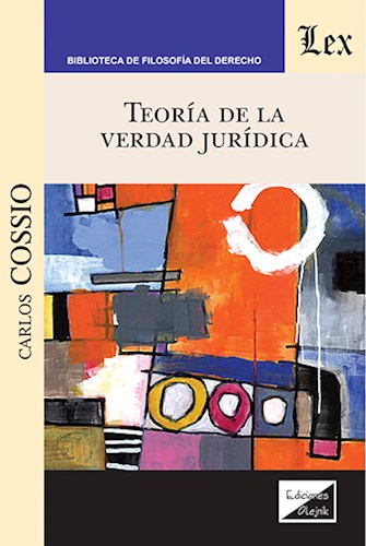 Papel TEORIA DE LA VERDAD JURIDICA (COLECCION BIBLIOTECA DE FILOSOFIA DEL DERECHO)