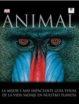 Papel ANIMAL LA MEJOR Y MAS IMPACTANTE GUIA VISUAL DE LA VIDA  SALVAJE EN NUESTROS PLANETAS (CART
