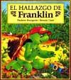 Papel HALLAZGO DE FRANKLIN (COLECCION DIAS FELICES CON FRANKLIN)