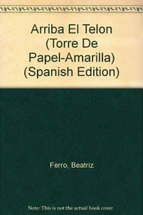 Papel ARRIBA EL TELON (TORRE DE PAPEL AMARILLA)
