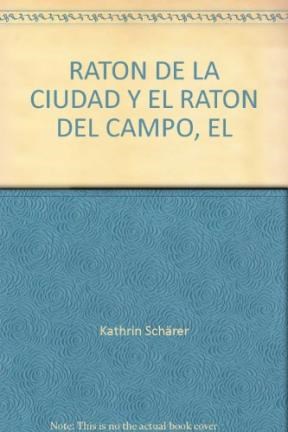 Papel RATON DE LA CIUDAD Y EL RATON DE CAMPO (COLECCION BUENAS NOCHES)