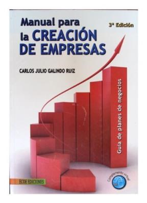 Papel MANUAL PARA LA CREACION DE EMPRESAS (3 EDICION)